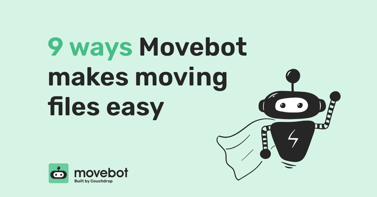 9-ways-movebot-makes-moving-files-easy