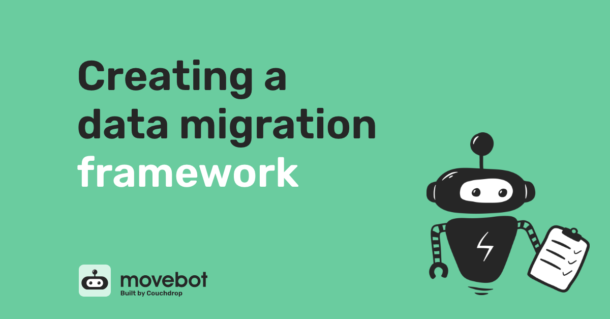 Creating-a-data-migration-framework