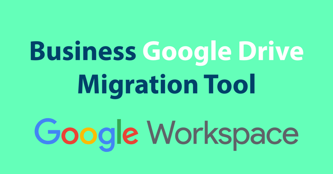 Google Workspace migration tool