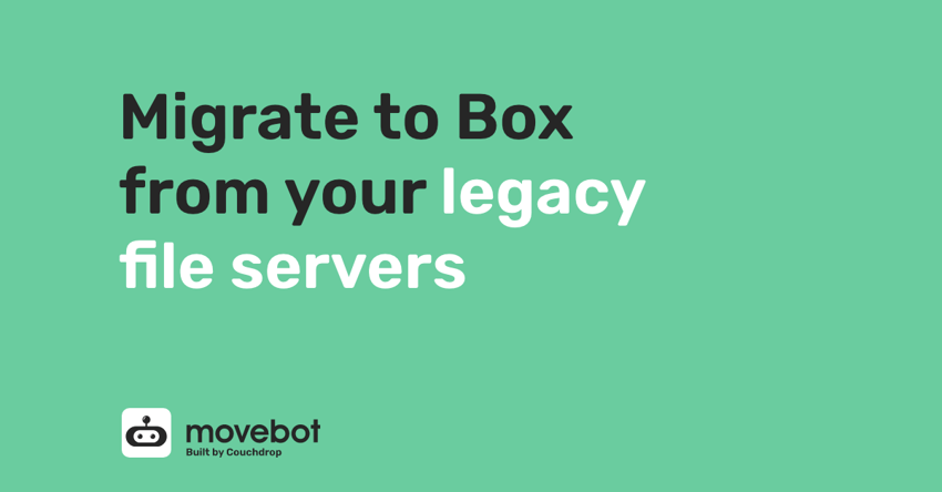 Migrate-to-box-from-your-legacy-file-servers