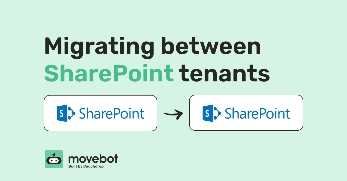 Migrating between SharePoint tenants