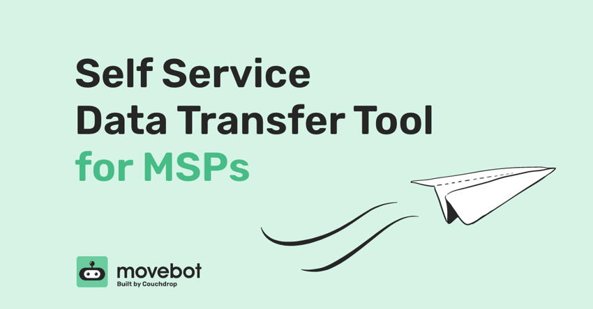 Self-Service-Data-Transfer-Tool-for-MSPs