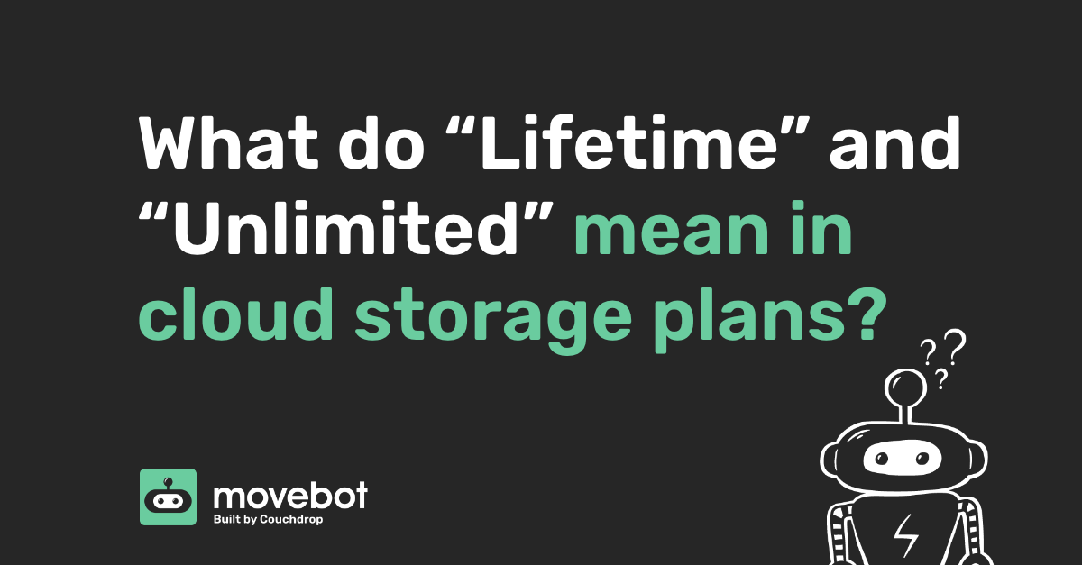 What do "Lifetime" and "Unlimited" mean in cloud storage plans?