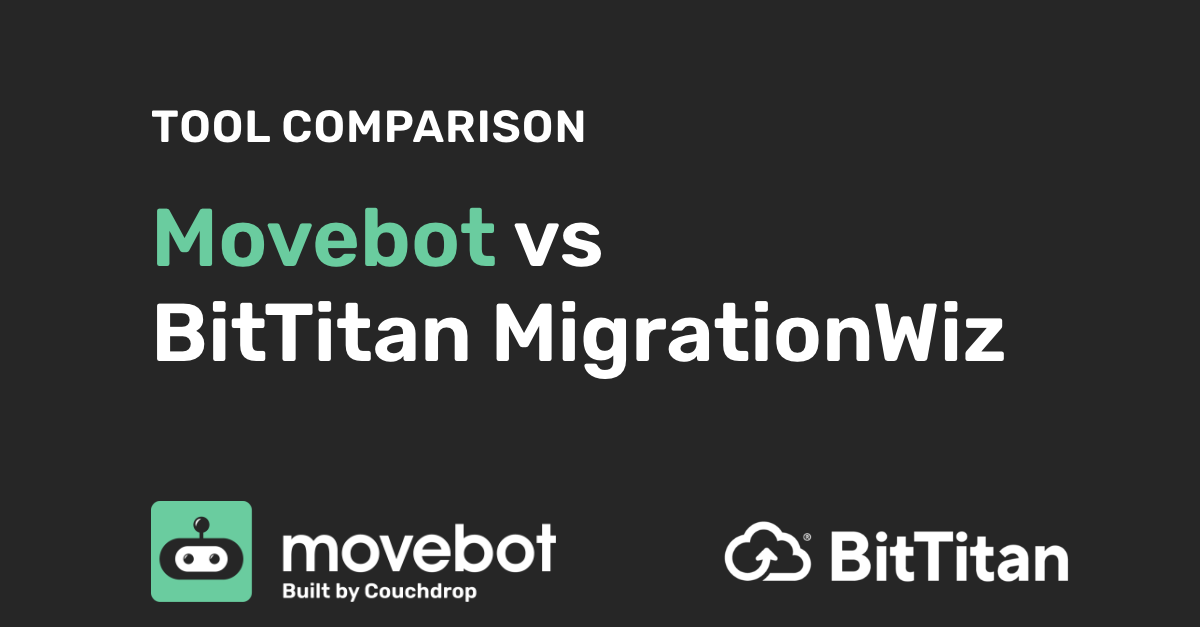 https://www.couchdrop.io/hubfs/Movebot-vs-BitTitan-MigrationWiz-1.png