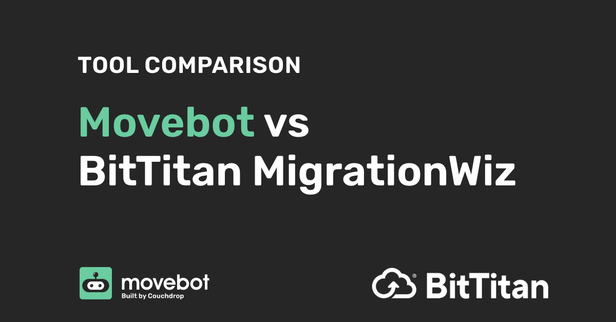 https://www.couchdrop.io/hubfs/Movebot-vs-BitTitan-MigrationWiz.png